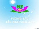 Tương tác tân sinh viên 2014