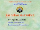 Bài giảng Máy điện 2 - Nguyễn Anh Tuấn