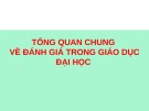 Báo cáo Tổng quan chung về đánh giá trong giáo dục đại học