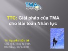 Bài giảng Giải pháp của TMA cho bài toán nhân lực