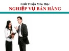 Bài giảng Giới thiệu môn học: Nghiệp vụ bán hàng