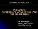 Bài tham luận: Phương pháp dạy và học thực hành theo học chế tín chỉ