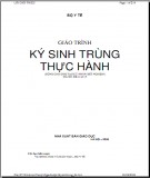 Giáo trình Ký sinh trùng thực hành: Phần 2