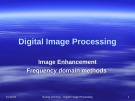 Digital Image Processing: Image Enhancement Frequency domain methods - Duong Anh Duc