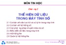 Bài giảng Chương 2: Thể hiện dữ liệu trong máy tính số