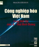 Thời đại châu Á và Thái Bình Dương -  Công nghiệp hóa Việt Nam: Phần 2