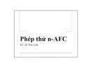 Bài giảng Đánh giá cảm quan thực phẩm: Phép thử n-AFC - Lê Thùy Linh