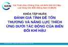 Bài giảng Khóa tập huấn Đánh giá tính dễ tổn thương và năng lực thích ứng dưới tác động của biến đổi khí hậu