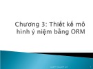 Bài giảng Chương 3: Thiết kế mô hình ý niệm bằng ORM