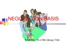 Bài giảng Negotiation basis - ThS. Bùi Quang Vĩnh