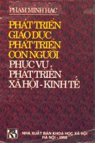 Phát triển giáo dục, con người phục vụ phát triển xã hội - kinh tế: Phần 2