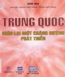 Nhìn lại một chặng đường phát triển - Trung Quốc: Phần 2