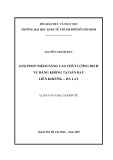 Luận văn thạc sĩ kinh tế: Giải pháp nhằm nâng cao chất lượng dịch vụ hàng không tại sân bay Liên Khương – Đà Lạt