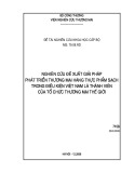 Đề tài NCKH cấp Bộ: Nghiên cứu đề xuất giải pháp phát triển thương mại hàng thực phẩm sạch trong điều kiện Việt Nam là thành viên của tổ chức thương mại thế giới