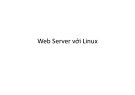 Bài giảng Web server với Linux