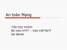 Bài giảng Mật mã và ứng dụng: An toàn mạng - Trần Đức Khánh
