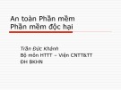 Bài giảng Mật mã và ứng dụng: An toàn phần mềm, phần mềm độc hại - Trần Đức Khánh