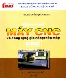 Giáo trình Máy CNC và công nghệ gia công trên máy CNC: Phần 2