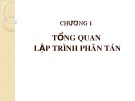 Bài giảng Chương 1: Tổng quan lập trình phân tán