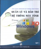 Hệ thống máy tính trong Windows XP - Quản lý và bảo trì: Phần 2