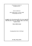 Báo cáo tóm tắt đề tài khoa học và công nghệ cấp Đại học Đà Nẵng: Nghiên cứu ứng dụng kết cấu sàn chuyển bê tông dự ứng lực trong nhà cao tầng tại Đà Nẵng