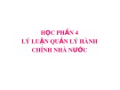 Bài giảng Lý luận quản lý hành chính nhà nước: Bài 1 - Những vấn đề cơ bản về quản lý hành chính nhà nước