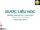 Bài giảng Dược liệu học - Nguyễn Ngọc Quỳnh