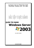 Bài giảng Quản trị mạng Windows Server 2003: Bài 1