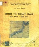 Tìm hiểu Kinh tế Nhật Bản giai đoạn thần kỳ: Phần 1