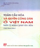 Quyền công dân ở Việt Nam nhìn từ khía cạnh văn hóa - Toàn cầu hóa: Phần 2