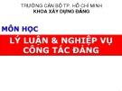 Bài giảng Lý luận và nghiệp vụ công tác Đảng - Bài 1: Học thuyết Mác-Lênin về Đảng Cộng sản