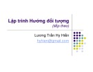 Bài giảng Lập trình hướng đối tượng (tiếp theo) - Lương Trần Hy Hiến