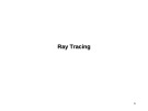 Bài giảng Ray Tracing