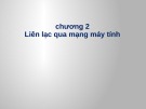 Bài giảng Chương 2: Liên lạc qua mạng máy tính - Lương Ánh Hoàng