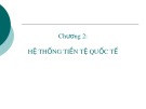 Bài giảng Tài chính quốc tế: Chương 2 - TS. Đặng Ngọc Đức