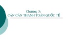 Bài giảng Tài chính quốc tế: Chương 3 - TS. Đặng Ngọc Đức