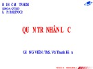 Bài thuyết trình Những khó khăn và nguyên nhân trong quá trình đánh giá nhân viên (minh họa ở một tổ chức cụ thể)