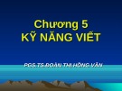 Bài giảng Giao tiếp trong kinh doanh: Chương 5 - PGS.TS. Đoàn Thị Hồng Vân