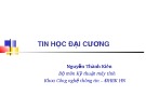 Bài giảng Tin học đại cương: Bài 2 - Nguyễn Thành Kiên