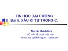 Bài giảng Tin học đại cương Phần 2: Bài 5 - Nguyễn Thành Kiên