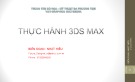 Bài giảng Thực hành 3DS Max - Nhật Hiếu