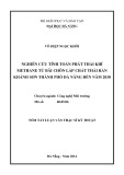 Tóm tắt Luận văn Thạc sĩ Kỹ thuật: Nghiên cứu tính toán phát thải khí Methane từ bãi chôn lấp chất thải rắn Khánh Sơn thành phố Đà Nẵng đến năm 2030