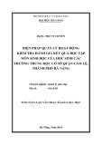 Tóm tắt Luận văn Thạc sĩ Giáo dục: Biện pháp quản lý hoạt động kiểm tra đánh giá kết quả học tập môn Sinh học của học sinh các trường trung học cơ sở quận Cẩm Lệ, thành phố Đà Nẵng