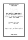 Tóm tắt Luận văn Thạc sĩ Giáo dục: Biện pháp quản lý hoạt động tự bồi dưỡng chuyên môn của giáo viên tiểu học quận Hải Châu thành phố Đà Nẵng