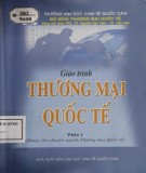 Giáo trình Thương mại quốc tế (Tập 1): Phần 2