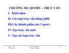 Bài giảng MS Access 2003: Chương 3 - Query – Truy vấn