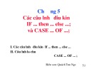 Bài giảng Ngôn ngữ lập trình Pascal: Chương 5 - Các câu lệnh điều kiện