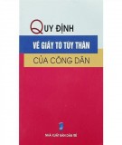 Một số quy định về giấy tờ tùy thân của công dân: Phần 1