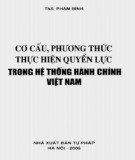 Hệ thống hành chính Việt Nam và cơ cấu, phương thức thực hiện quyền lực: Phần 1