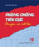 Hình thức phòng, chống tiêu cực - chuyện cũ viết lại: Phần 1